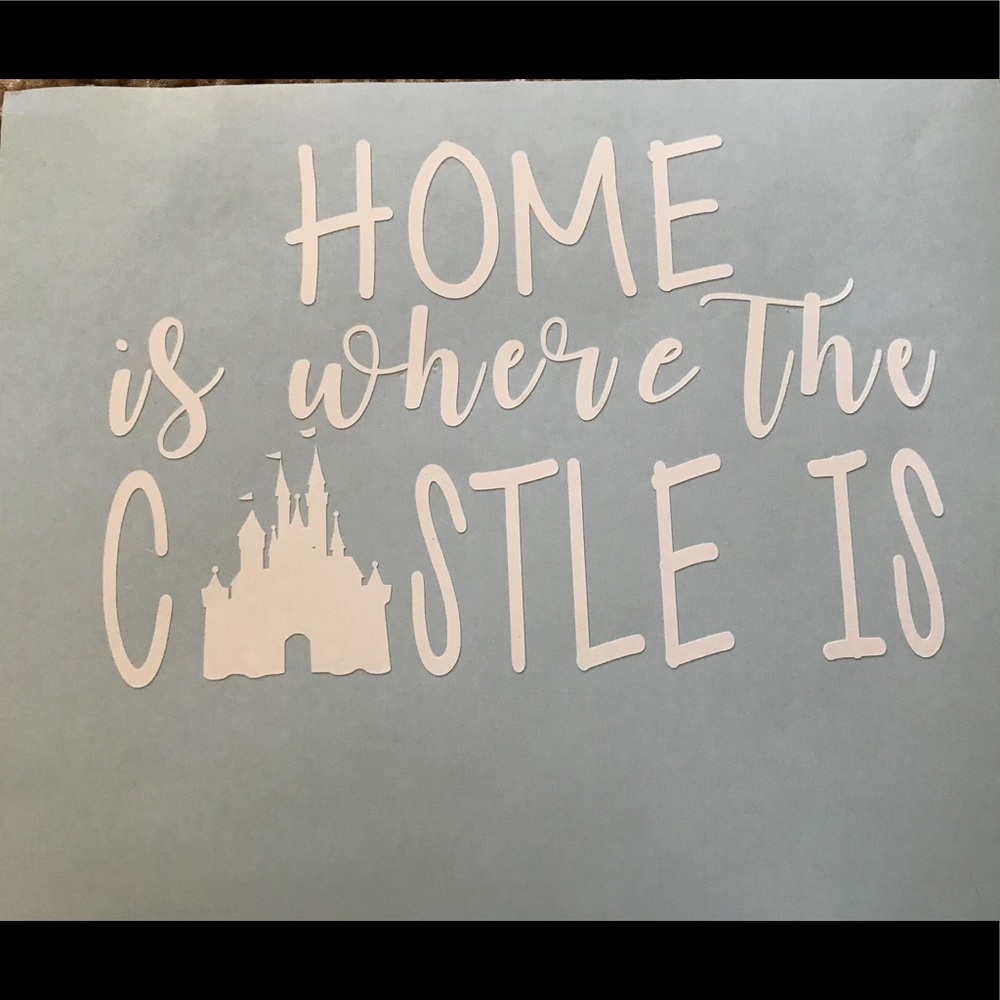 Home is where the Castle is decal